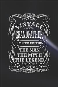 Vintage Grandfather Limited Edition The Man The Myth The Legend