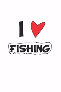 I Love Fishing