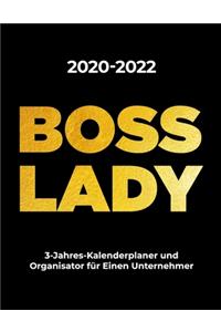 2020-2022 BOSS LADY 3 Jahres Kalenderplaner und Organisator für Einen Unternehmer