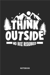 Think Outside No Box Required Notebook