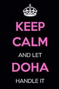 Keep Calm and Let Doha Handle It