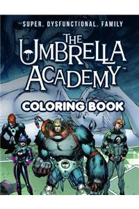 The Umbrella Academy Coloring Book