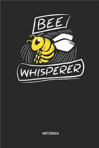 Bee Whisperer - Notizbuch