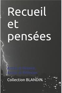 Recueil Et Pensées de la Collection Blandin