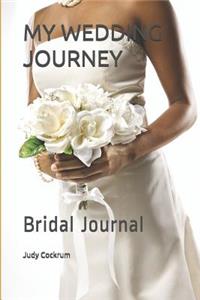 My Wedding Journey