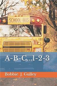 A-B-C...1-2-3