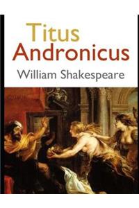 Titus Andronicus (Annotated)