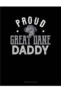 Proud Great Dane Daddy