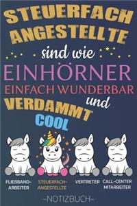 Steuerfachangestellte sind wie Einhörner einfach wunderbar und verdammt cool