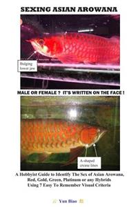 Sexing Asian Arowana