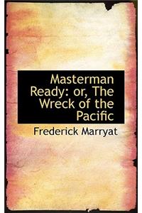 Masterman Ready: or, The Wreck of the Pacific