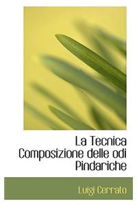 La Tecnica Composizione Delle Odi Pindariche