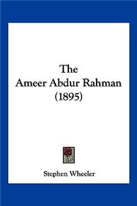 The Ameer Abdur Rahman (1895)