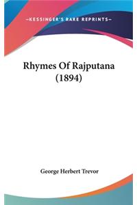 Rhymes Of Rajputana (1894)