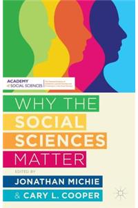 Why the Social Sciences Matter