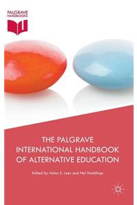 Palgrave International Handbook of Alternative Education