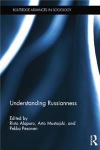 Understanding Russianness