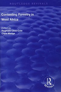 Contesting Forestry in West Africa