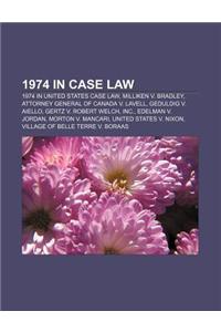 1974 in Case Law
