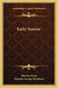 Early Sorrow