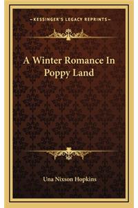 A Winter Romance in Poppy Land