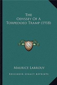 Odyssey of a Torpedoed Tramp (1918)