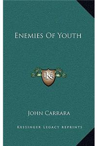 Enemies of Youth