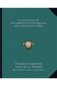 Collection of Documents on Spitzbergen and Greenland (1855)