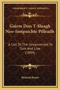 Gairm Don T-Sluagh Neo-Iompaichte Pilleadh