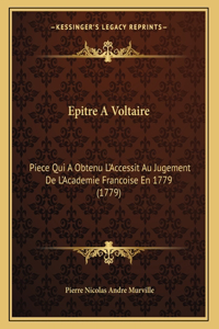 Epitre A Voltaire