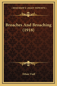 Broaches And Broaching (1918)