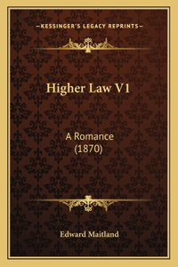 Higher Law V1