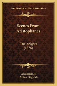 Scenes From Aristophanes