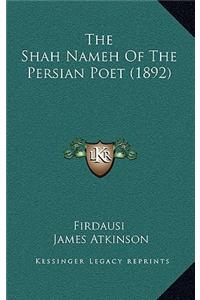 The Shah Nameh Of The Persian Poet (1892)