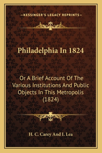 Philadelphia In 1824