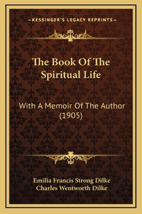 The Book Of The Spiritual Life