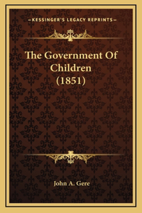 The Government Of Children (1851)