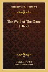 Wolf At The Door (1877)