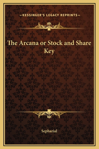The Arcana or Stock and Share Key