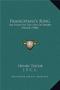 Frangipani's Ring