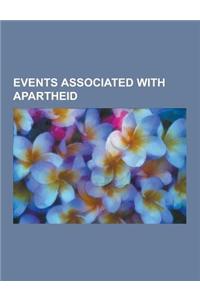 Events Associated with Apartheid