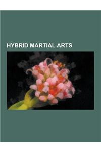 Hybrid Martial Arts