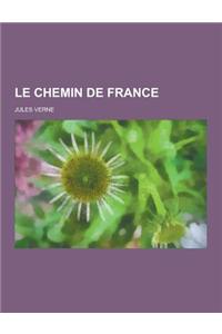 Le Chemin de France