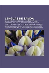 Lenguas de Samoa: Idioma Ingles, Ingles Medio, Ingles Britanico, Fonologia del Ingles, Ingles En Irlanda, Ingles Estadounidense
