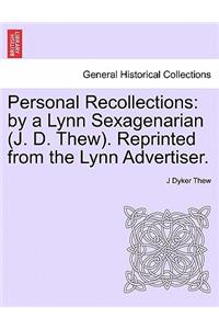 Personal Recollections