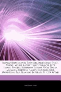 Articles on Iranian Immigrants to Israel, Including