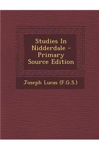 Studies in Nidderdale - Primary Source Edition