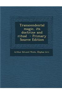 Transcendental Magic, Its Doctrine and Ritual