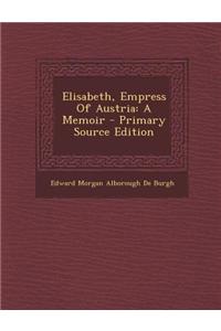 Elisabeth, Empress of Austria