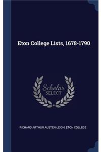 Eton College Lists, 1678-1790